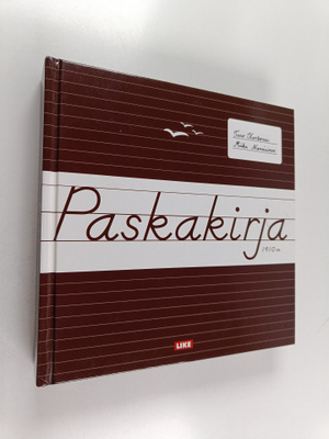 Miika Nousiainen ym. : Paskakirja