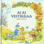 AI AI VEITIKKAA <> Marjaliisa Pitkäranta - pikkukuva 1
