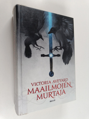 Victoria Aveyard : Maailmojen murtaja