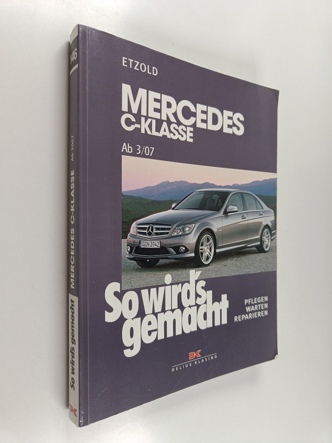 Hans-Rudiger Etzold : So wird's gemacht. Mercedes C-Klass...