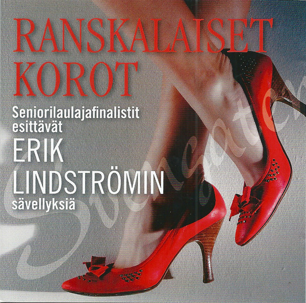 Various•Ranskalaiset Korot • Erik Lindströmin sävellyksiä CD