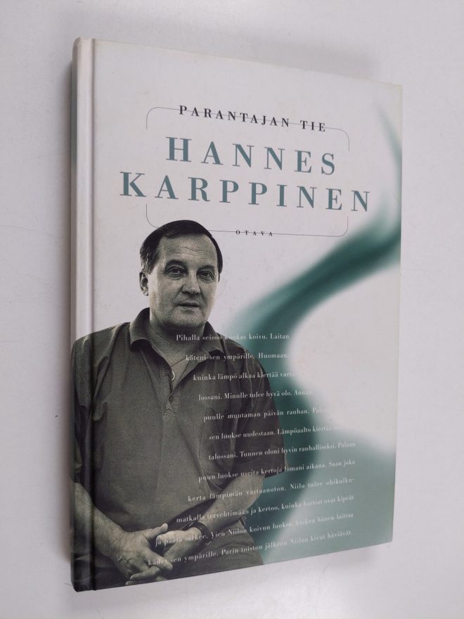 Hannes Karppinen : Parantajan tie (signeerattu)