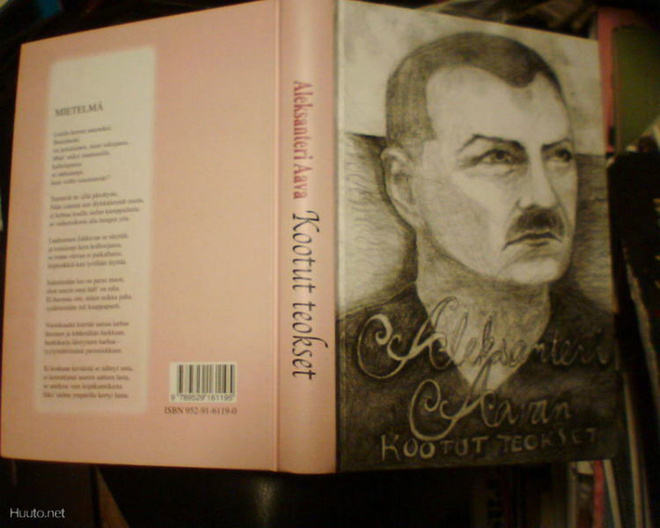 Aleksanteri Aava KOOTUT TEOKSET ( 2004 ) Sis.pk:t