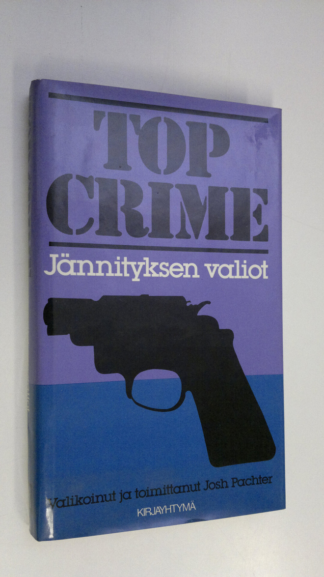 Josh (toim.) Pachter : Top crime : jännityksen valiot