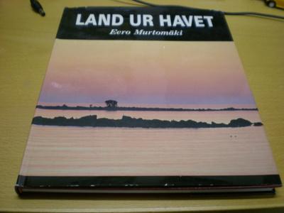 Eero Murtomäki: Land ur havet