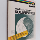 Markku T. Hyyppä : Ruumiinkieli - pikkukuva 1