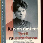 Maria Jotuni: Arkielämää Kun on tunteet - pikkukuva 2