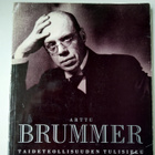 Arttu Brummer - taideteollisuuden tulisielu - pikkukuva 1