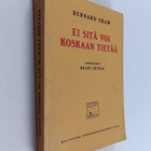 Bernard Shaw : Ei sitä voi koskaan tietää - pikkukuva 1