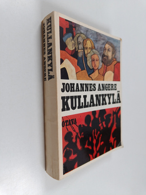 Johannes Angere : Kullankylä