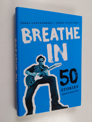 Pekka Lähteenmäki : Breathe in : 50 stories about Halton ...