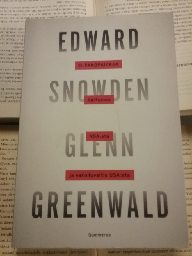 Glenn Greenwald - Edward Snowden: Ei pakopaikkaa (nid.)