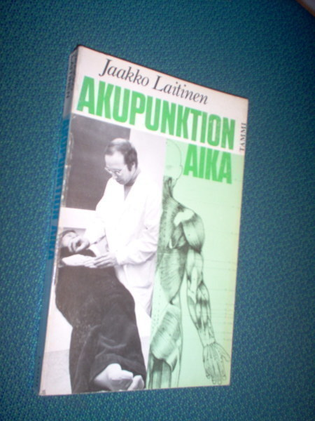 Jaakko Laitinen: AKUPUNKTION AIKA (Sis.postikulut)