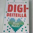 Mari Koistinen: DIGIDEITEILLÄ (Sis.postikulut) - pikkukuva 1