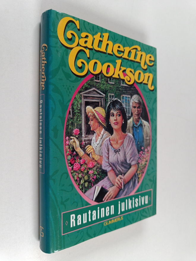 Catherine Cookson : Rautainen julkisivu