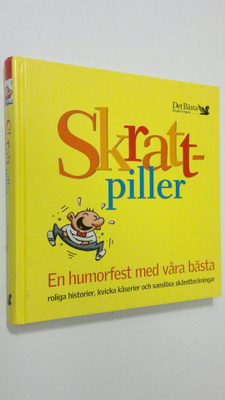 Skraftpiller : En humorfest med våra bästa - roliga histo...