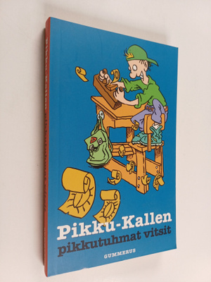 Pikku-Kallen pikkutuhmat vitsit
