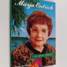 Bengt Roslund : Marja Entrich ja ajaton vihreys - pikkukuva 1