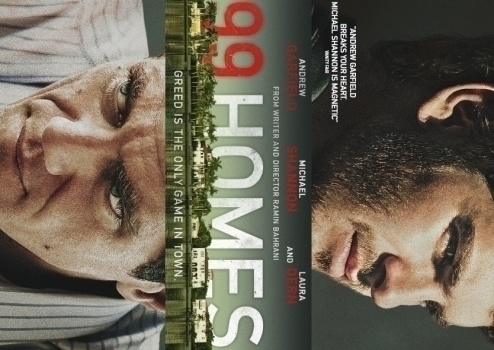 99 HOMES	(11 110)	-FI-	DVD		andrew garfield	2015