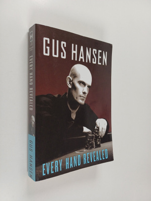 Gus Hansen : Every hand revealed