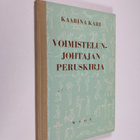 Kaarina Kari : Voimistelunjohtajan peruskirja - pikkukuva 1