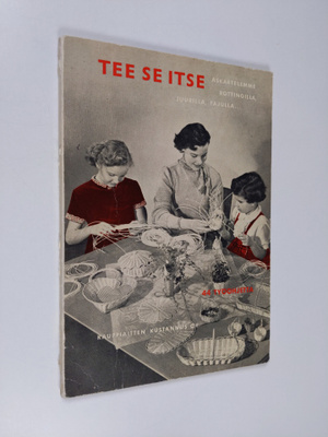 Grete Bus : Tee se itse : askartelemme rottingilla, juuri...