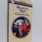 Michelle Reid : Petoksista pahin - pikkukuva 1