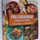 Diana Rodgers : Paleoruokaa aamusta iltaan - pikkukuva 1