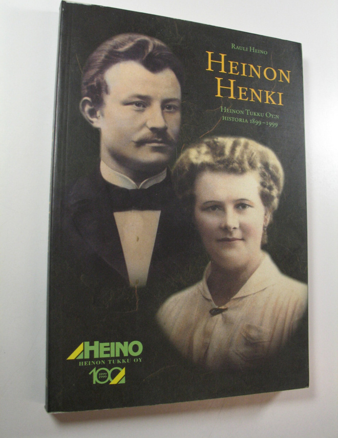 Rauli Heino : Heinon henki : Heinon tukku oy:n historia 1...