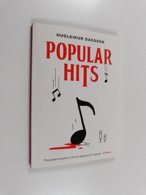 Hugleikur Dagsson : Popular hits : populaarimusiikin helm...