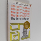 J.M.G. Le Clezio : The Interrogation - pikkukuva 1