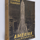 Ragnar Ölander : Amerika i blickpunkten - pikkukuva 1