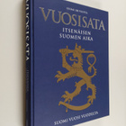Ilkka Enkenberg : Vuosisata : itsenäisen Suomen aika - Su... - pikkukuva 1