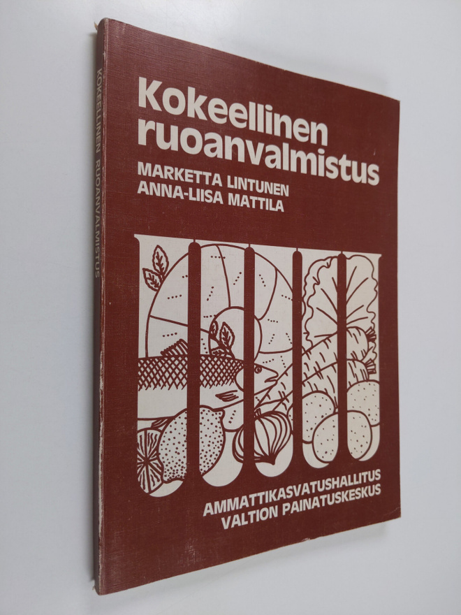 Marketta Lintunen : Kokeellinen ruoanvalmistus