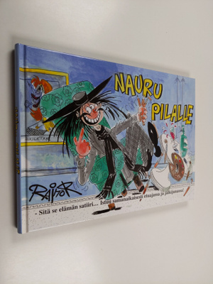 Raimo Riihimäki : Nauru pilalle