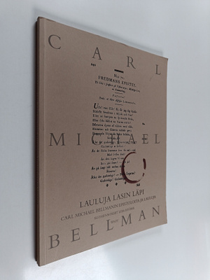 Carl Michael Bellman : Lauluja lasin läpi : Carl Michael ...