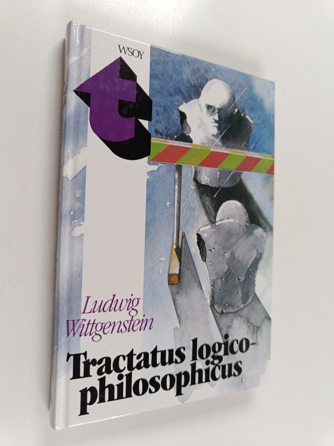 Ludwig Wittgenstein : Tractatus logico-philosophicus eli ...