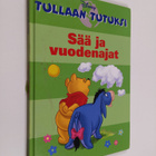 Tullaan tutuksi : sää ja vuodenajat - pikkukuva 1