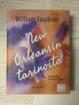 William Faulkner - New Orleansin tarinoita (sid.)