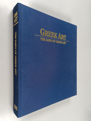 Christos Doumas ym. : Greek art : the dawn of greek art
