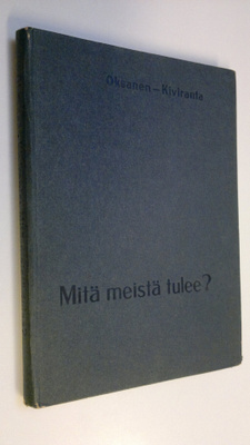 Niko Oksanen : Mitä meistä tulee : nuorten elämänuran val...