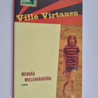 Ville Virtanen : Menkää mielenhäiriöön - pikkukuva 1