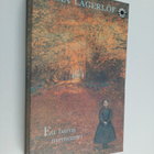 Selma Lagerlöf : Ett barns memoarer : Mårbacka II - pikkukuva 1