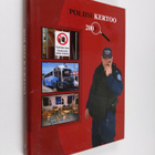 Jan-Erik (toim.) Björkgård : Poliisi kertoo 2009 - pikkukuva 1
