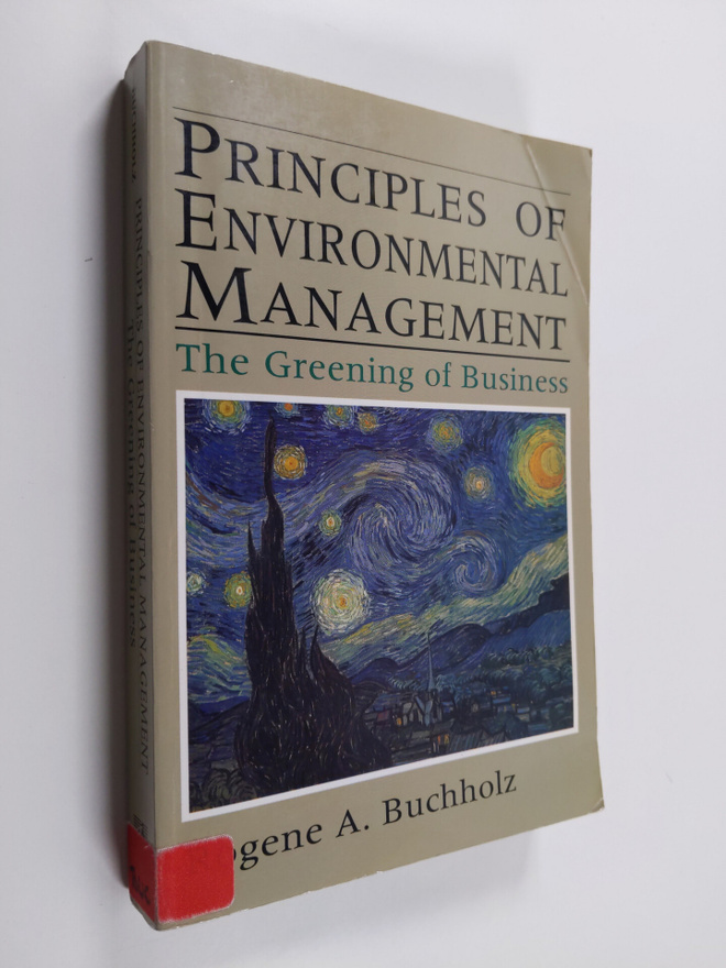 Rogene A. Buchholz : Principles of environmental manageme...