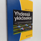 Ossi Halonen : Yhdessä ykköseksi : luo kilpailukykyä henk... - pikkukuva 1