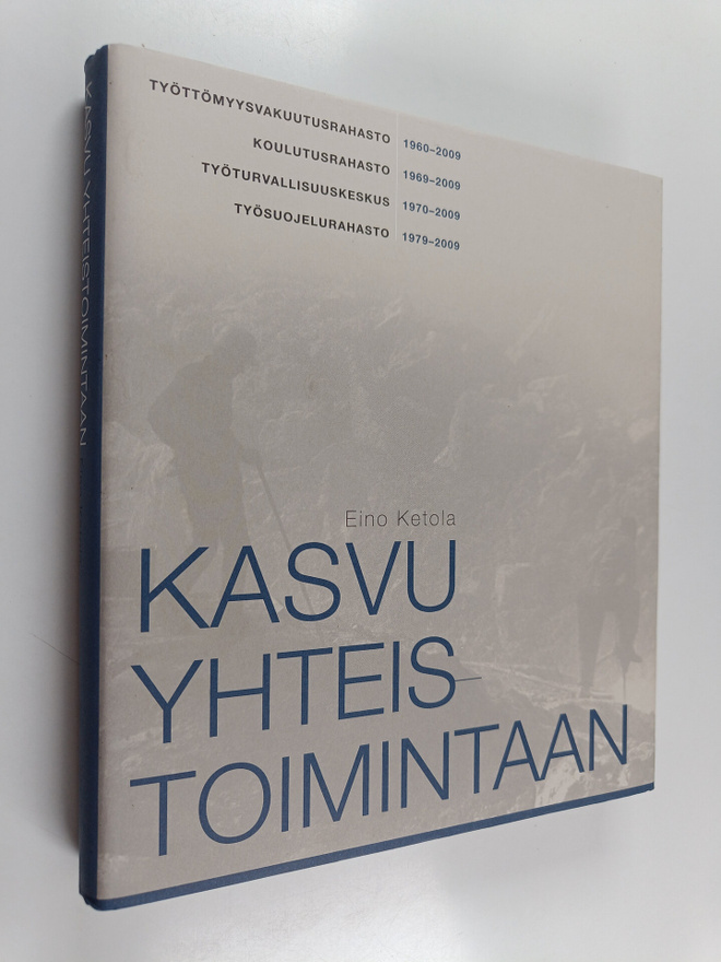 Eino Ketola : Kasvu yhteistoimintaan