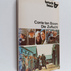 Elizabeth Sherrill ym. : Die Zuflucht - Corrie ten Boom e... - pikkukuva 1