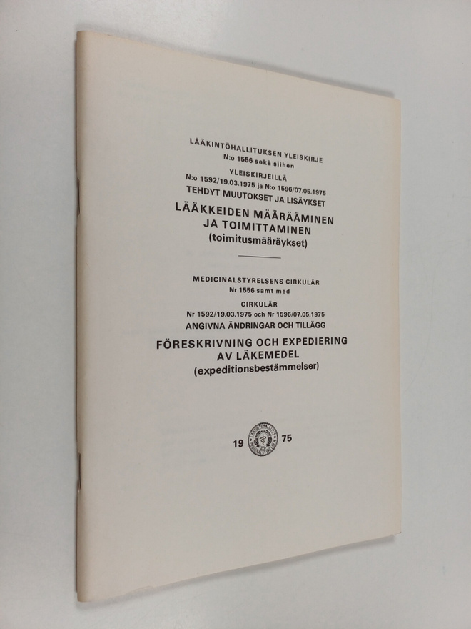 Lääkintöhallituksen yleiskirje no 1556 sekä siihen yleisk...