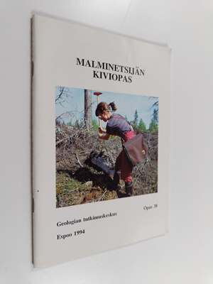Pentti (koonnut) Karhunen : Malminetsijän kiviopas